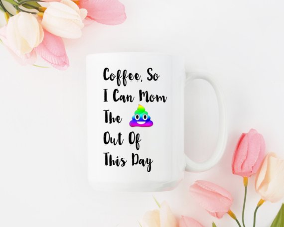 Mother's Day Mug for Mom Coffee Mug for Mom