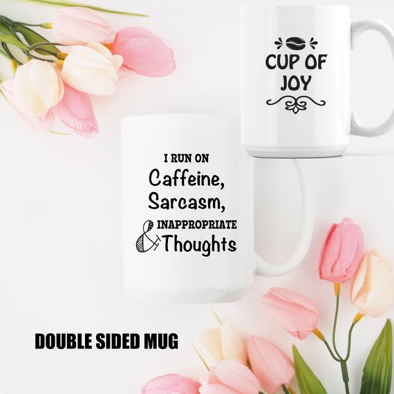 I Run On Caffeine Mug Funny Quote Mug
